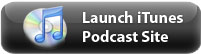 Launch iTunes Podcast Site