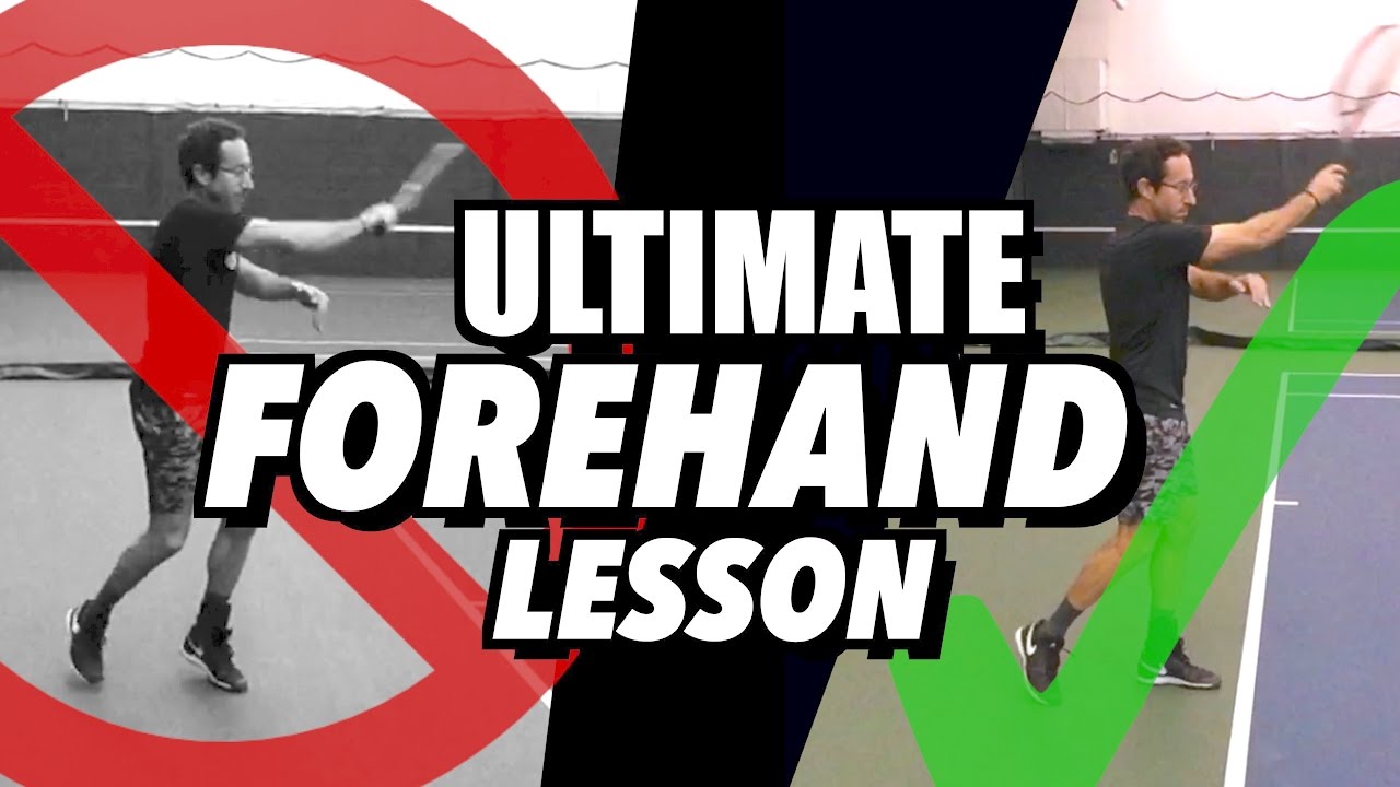 Ultimate Forehand Lesson